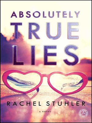 cover image of Absolutely True Lies